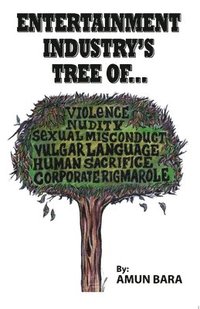 bokomslag Entertainment Industry's Tree Of...