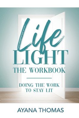 Ayana Thomas - Life Light The Workbook, Häftad