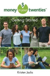 bokomslag Money in Your Twenties: Getting Started