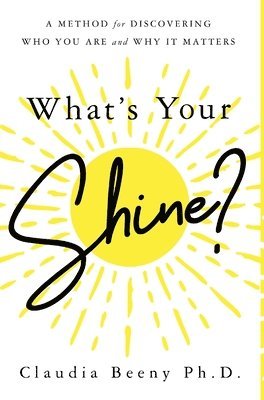 What's Your Shine? 1