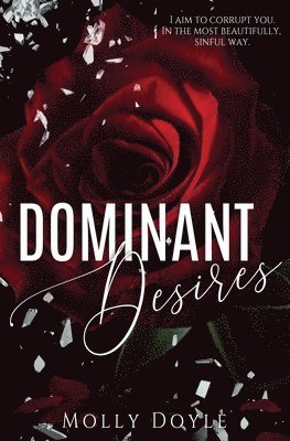 Dominant Desires