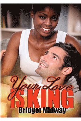 bokomslag Your Love Is King