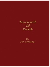 bokomslag The Scroll of Yered