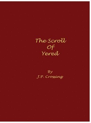 bokomslag The Scroll of Yered