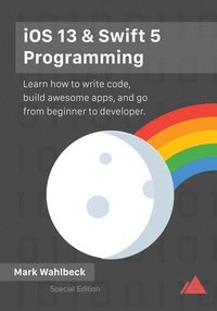 bokomslag iOS 13 & Swift 5 Programming