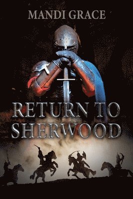 Return to Sherwood 1