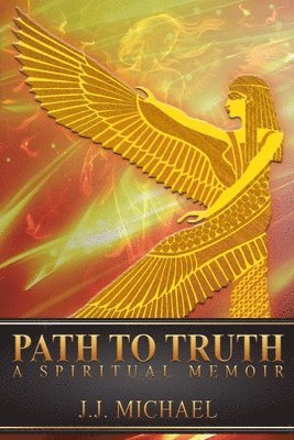 bokomslag Path to Truth: A Spiritual Memoir