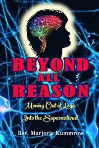bokomslag Beyond All Reason