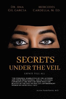 Secrets Under the Veil: Expats tell all 1