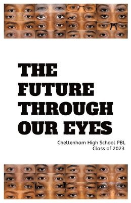 bokomslag The Future Through Our Eyes