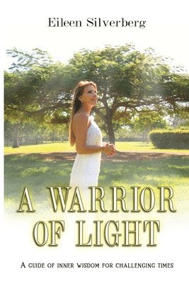 A Warrior of Light 1