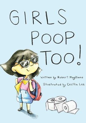 Girls Poop Too 1