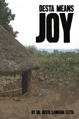 Desta Langena Letta - Desta Means Joy, Häftad