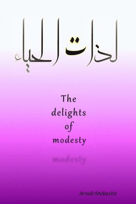 The Delights of Modesty 1