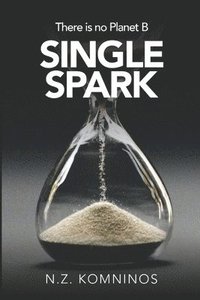 bokomslag Single Spark