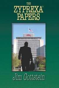 bokomslag The Zyprexa Papers