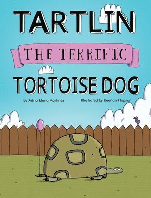 Tartlin the Terrific Tortoise Dog 1