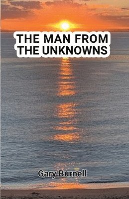 The Man from the Unknowns 1