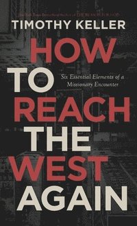 bokomslag How to Reach the West Again