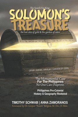 The Search for King SOLOMON'S TREASURE: The Lost Isles of Gold & the Garden of Eden 1