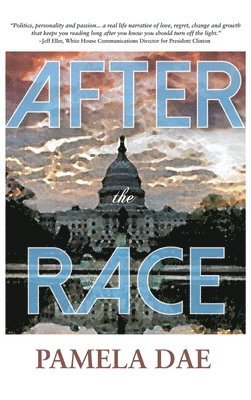 Pamela Dae, Erin Chandler - After the Race, Inbunden