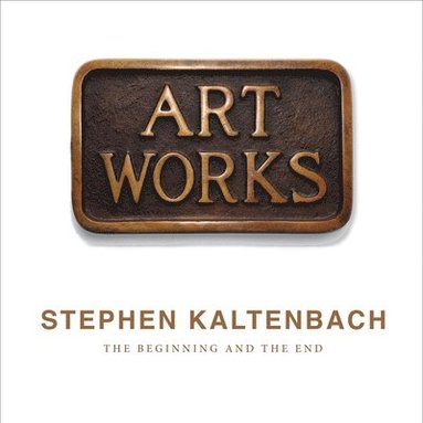 bokomslag Stephen Kaltenbach: The Beginning and The End