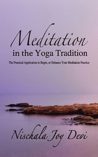 bokomslag Meditation in the Yoga Tradition