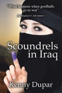 bokomslag Scoundrels in Iraq