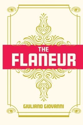 bokomslag The Flaneur