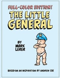 bokomslag The Little General in Full Color