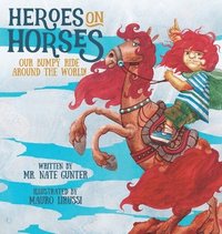 bokomslag Heroes on Horses Children's Book