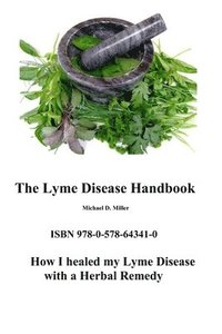 bokomslag The Lyme Disease Handbook