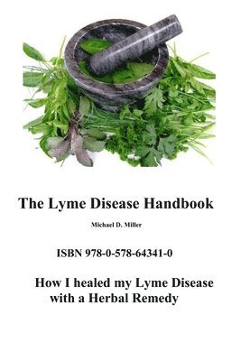 Michael Miller - Lyme Disease Handbook, Häftad