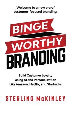 Binge Worthy Branding 1