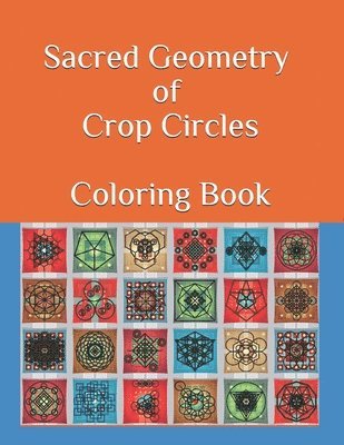 Jose Valladares - Sacred Geometry of Crop Circles Coloring Book, Häftad
