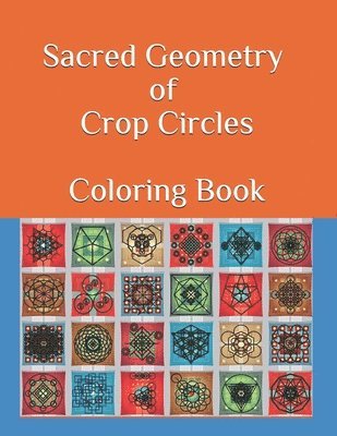 Sacred Geometry of Crop Circles Coloring Book 1