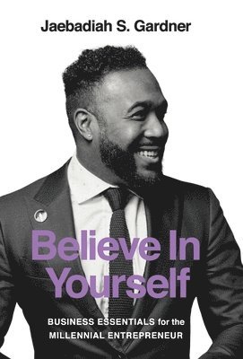 bokomslag Believe In Yourself