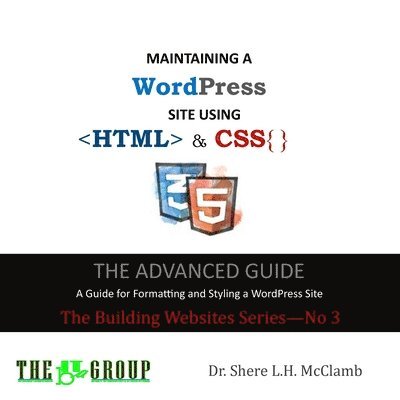 MAINTAINING A WordPress Site Using HTML & CSS 1