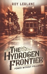 bokomslag The Hydrogen Frontier