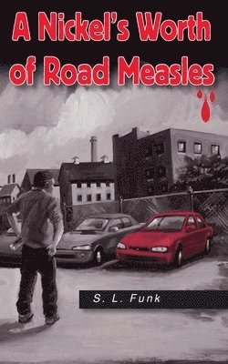 Nickel's Worth of Road Measles