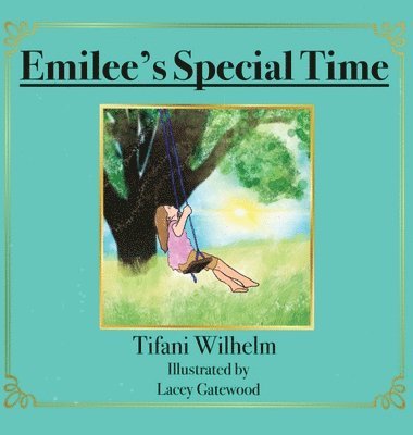 Emilee's Special Time 1