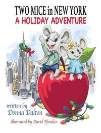 bokomslag Two Mice in New York: A Holiday Adventure