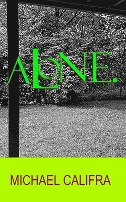 Alone