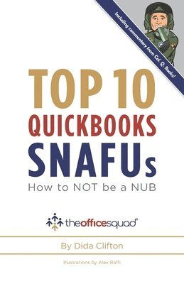 Top 10 QuickBooks SNAFUs: How to NOT be a NUB 1