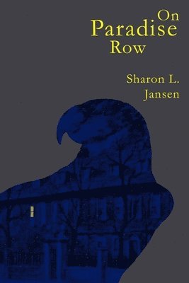 Sharon L Jansen, Sharon L. Jansen - On Paradise Row, Häftad