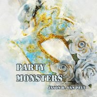 bokomslag Party Monsters