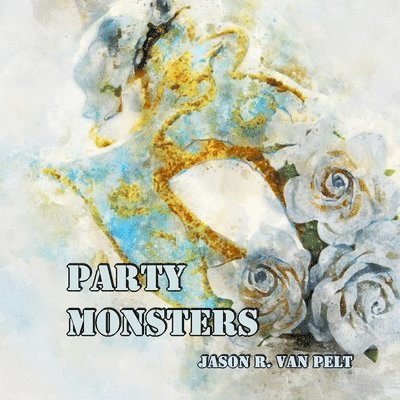 Party Monsters 1