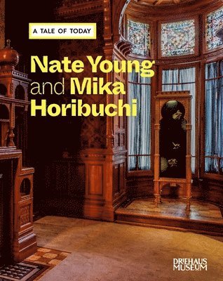 bokomslag A Tale of Today - Nate Young and Mika Horibuchi