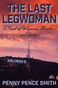 bokomslag The Last Legwoman