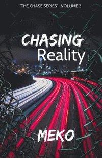 bokomslag Chasing Reality